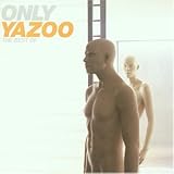 Only Yazoo-the Best of - Yazoo