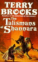 The Talismans of Shannara (Book four of The Heritage of Shannara)