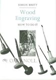 Wood engraving : how to do it