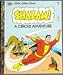 Shazam! A Circus Adventure (ALittle Golden Book, #110-36)