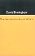 Decolonization Of Africa