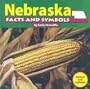 Nebraska Facts and Symbols (States and Their Symbols)