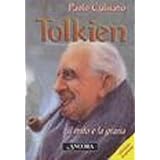 Tolkien: il mito e la graziadi Paolo Gulisano
