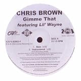 Gimme That Ft Lil Wayne [12" VINYL]