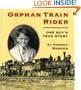 Orphan Train Rider: One Boy's True Story