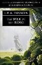 The War of the Ring: The History of The Lord of the Rings, Part Three (The History of Middle-Earth, Vol. 8)
