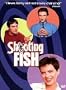 Shooting Fish : Widescreen Edition