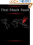 Thai Black Book - The Ultimate Thailand Survival Guide (Southeast Asia Black Books)