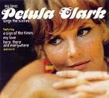 My Love: Petula Clark Sings Sixties