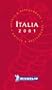 Michelin THE RED GUIDE Italia 2001 (THE RED GUIDE)