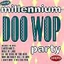 New Millennium Doo Wop Party