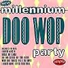 New Millennium Doo Wop Party