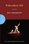 Fahrenheit 451: A Novel