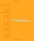 Sasaki : intersection and convergence