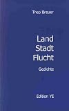 Produkt-Bild: Land Stadt Flucht: Gedichte