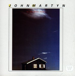 John Martyn - Glorious Fool - Zortam Music