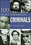 100 Most Infamous Criminals