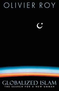 Image of Globalized Islam: The Search for a New Ummah (The Ceri Series in Comparative Politics and International Studies)