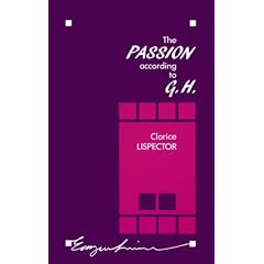 The Passion According to G.H. (Emergent Literatures)