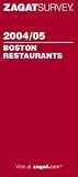 Zagatsurvey 2004/05 Boston Restaurants (Zagatsurvey: Boston Restaurants)