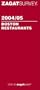 Boston Restaurants (Zagat Survey: Boston Restaurants)