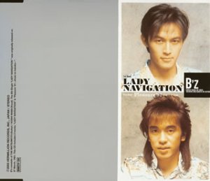 LADY NAVIGATION B'z 稲葉浩志 松本孝弘