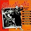 Sha Na Na - Greatest Hits Sha Na Na - Greatest Hits