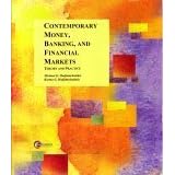 Contemporary Money, Banking, and Finacial Markets Theory and Practice (abridged) by  Michael G. Hadjimichalakis and Karma G. Hadjimichalakis
