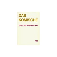 Poetik und Hermeneutik, Bd.7, Das Komische
