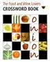 The Food and Wine Lovers Crossword Book