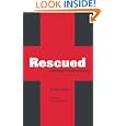 Rescued: A testimony of God's saving power
