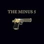 The Minus 5