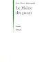 Le maitre des paons - Prix Goncourt des Lyc�ens 1997