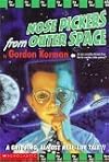 Nose Pickers from Outer Space by Gordan Korman
