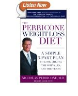 The Perricone Weight-Loss Diet: A Simple 3-Part Plan to Lose the Fat, the Wrinkles, and the Years by Nicholas Perricone, M.D.