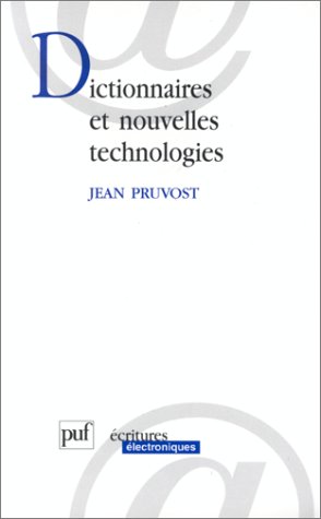 Dictionnaires et nouvelles technologies