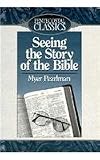 Seeing the Story of the Bible