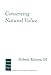 Book cover of Conserving Natural Value.