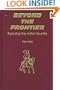 Beyond the Frontier: Exploring the Indian Country
