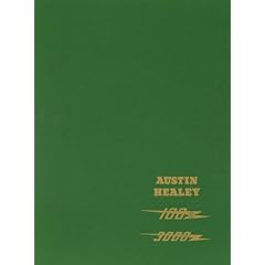 Austin-healey Workshop Manual: Austin-healey 100/6 & 3000, Part No Akd1179h
