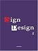 Sign Design
