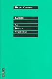 An Italian Straw Hat (Drama Classics)