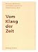 Vom Klang der Zeit bei Bücher zum Namen: 31SCYH76E7L._SL75_