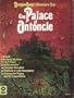 The Palace of Ontoncle: Adventure One (DragonQuest RPG)
