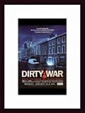 Dirty War, Art Poster with Wood Frame, poster size: 11