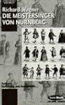 Die Meistersinger von N�rnberg: Textb...