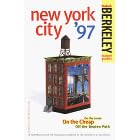 Berkeley Guides: New York City '97: On the Loose, On the Cheap, Off the Beaten Path
