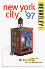 Berkeley Guides: New York City '97: On the Loose, On the Cheap, Off the Beaten Path (On the Loose)