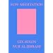 Sufi Meditation (Lights of Wisdom Series, No. 1)