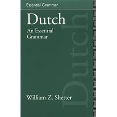 Dutch: An Essential Grammar